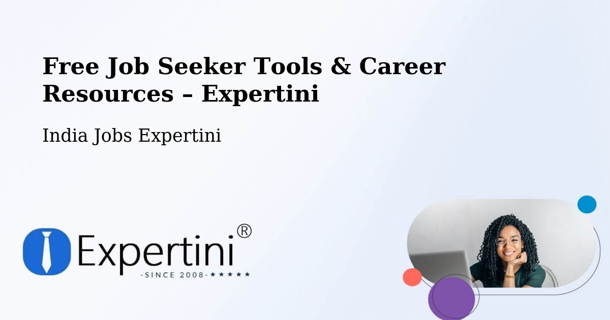 Free Job Seeker Tools & Career Resources – Noida - Noida, India Jobs Expertini