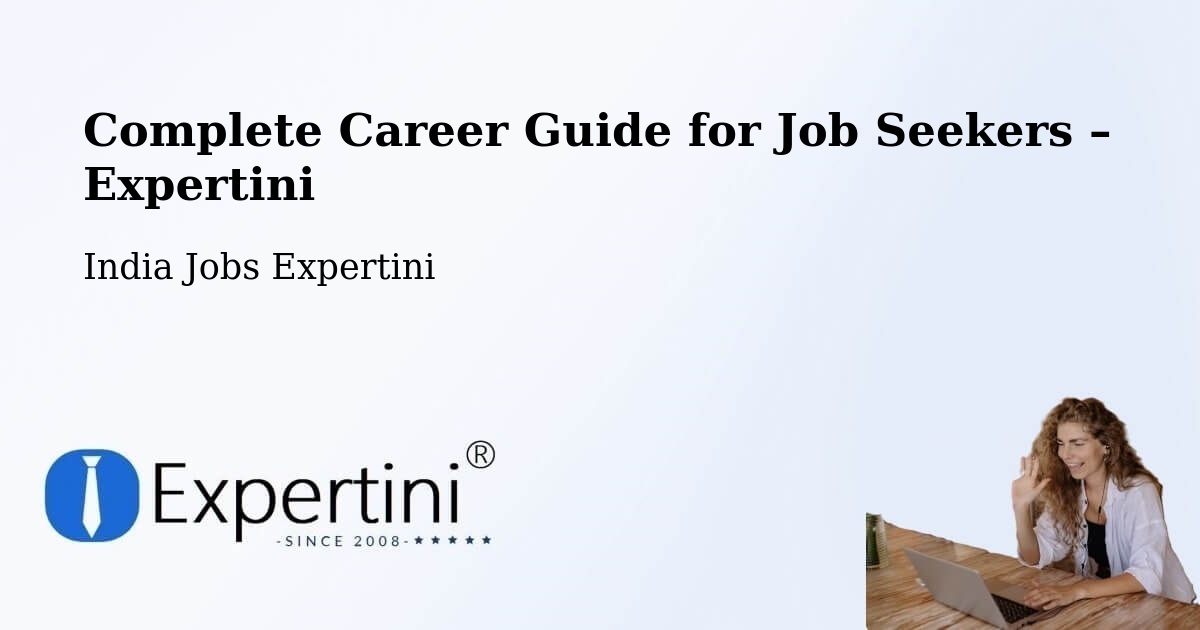 Career Guide for Job Seekers – Noida - Noida, India Jobs Expertini