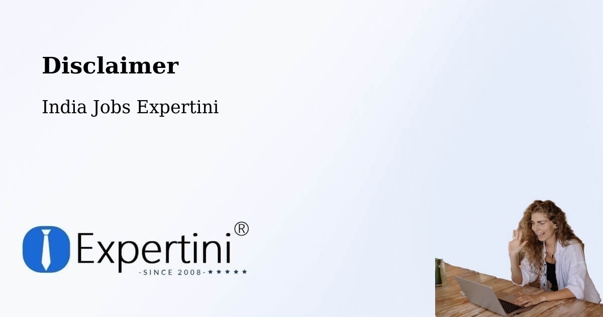 Disclaimer – Noida - India Jobs Expertini