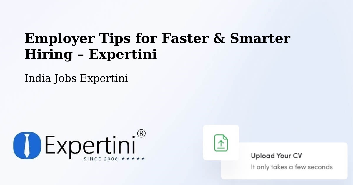 Employer Tips for Hiring & Recruitment – Noida - Noida, India Jobs Expertini