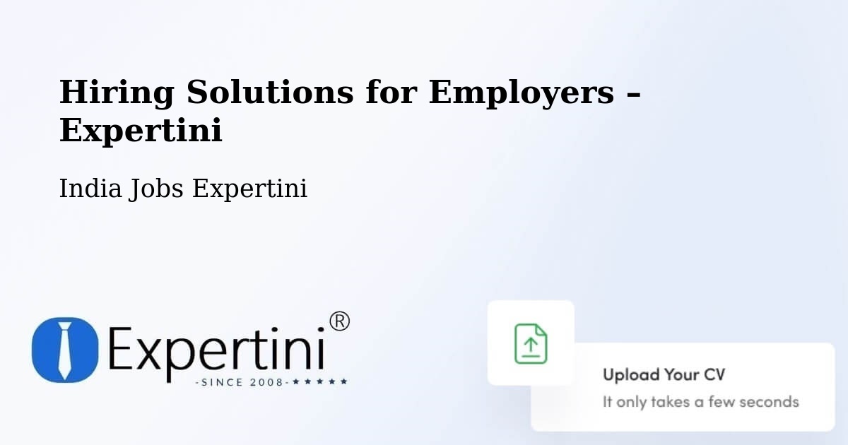 Hiring Solutions for Employers in Noida - Noida, India Jobs Expertini
